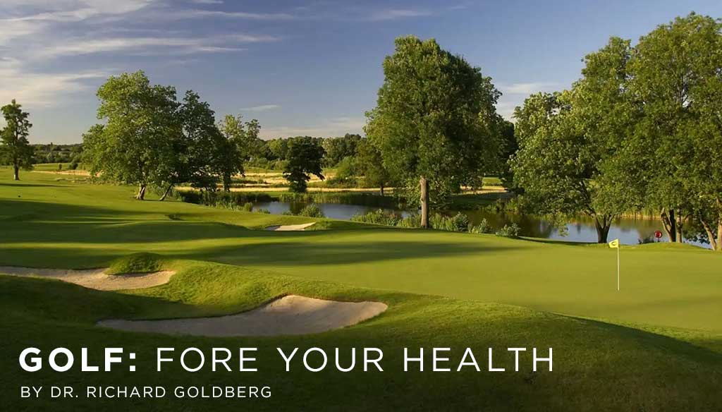 Golf: Fore Your Health